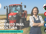 NUOVO CONTRIBUTO INAIL AGRICOLTURA